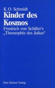 Schmidt, K. O. <br>KINDER DES KOSMOS